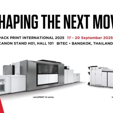 MAY PR 2025 09 09 111536 แคนนอน เปิดโลกอนาคตแห่งการพิมพ์ในงาน Pack Print International 2025 จัดเต็มนวัตกรรม-โซลูชั่นสุดล้ำ ภายใต้คอนเซ็ปต์ “Shaping the Next Move” ตั้งแต่วันที่ 17–20 กันยายน 2568 ณ ไบเทค บางนา