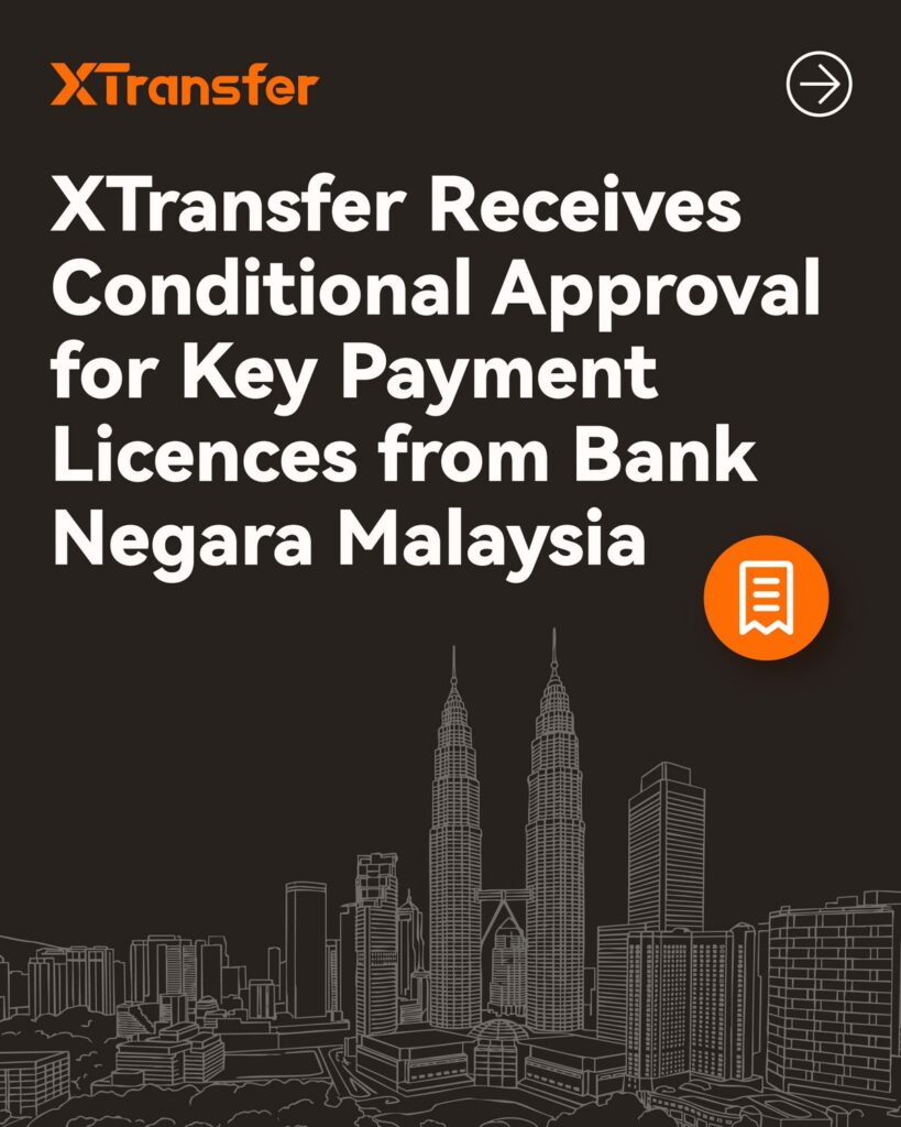 MAY PR 2026 02 28 182954 XTransfer ได้รับการอนุมัติแบบมีเงื่อนไขจากธนาคารกลางมาเลเซีย สำหรับใบอนุญาตการให้บริการชำระเงินหลัก บริษัทมีแผนจัดตั้งศูนย์ปฏิบัติการระดับภูมิภาค และสนับสนุนการชำระเงินเพื่อการค้าของผู้ประกอบการ SME ในท้องถิ่น