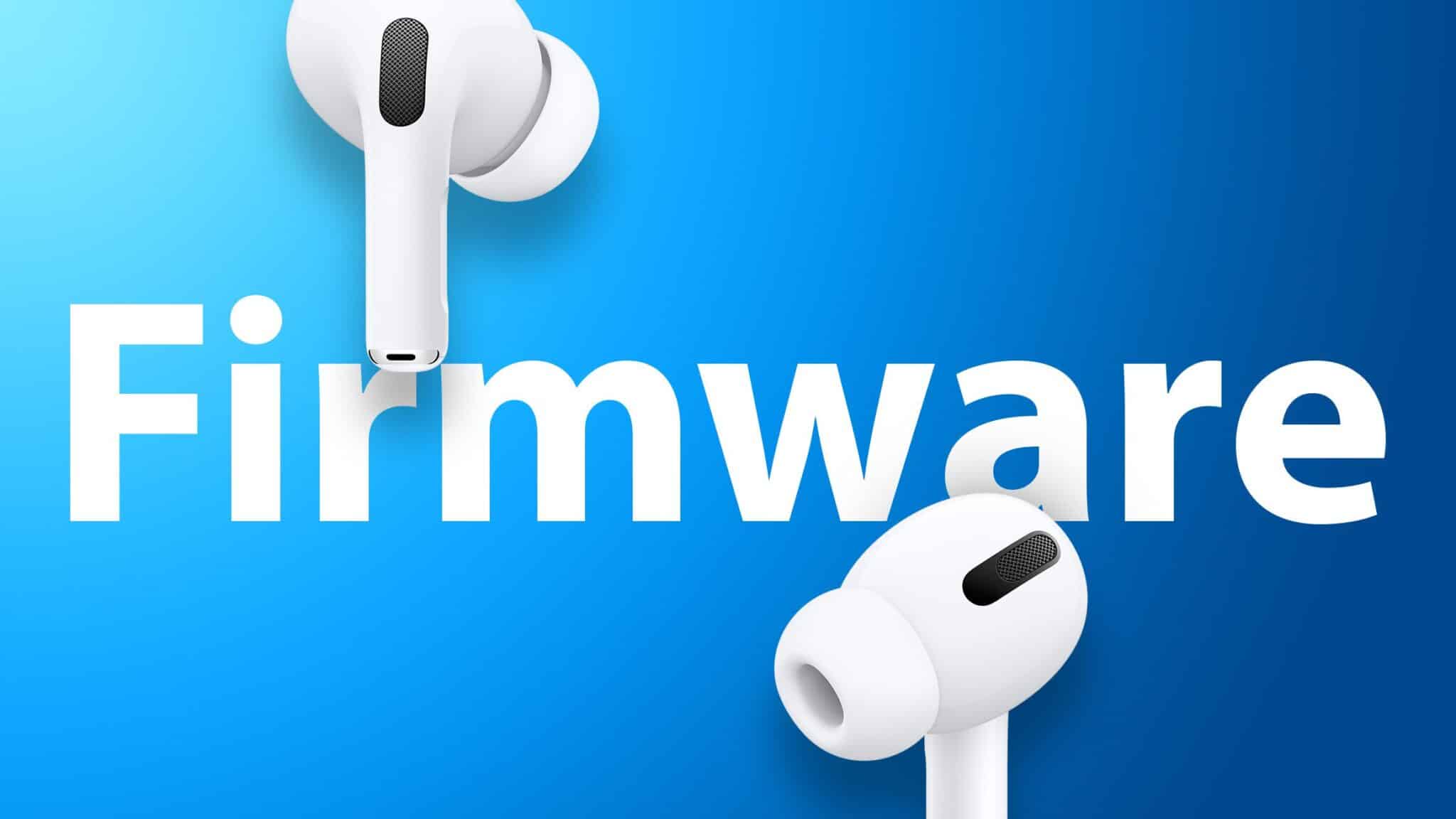 เฟิร์มแวร์ AirPods Pro 3